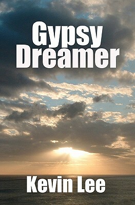 Gypsy Dreamer by Kevin Lee