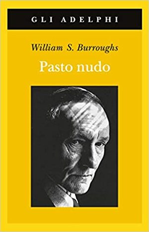 Pasto nudo by William S. Burroughs