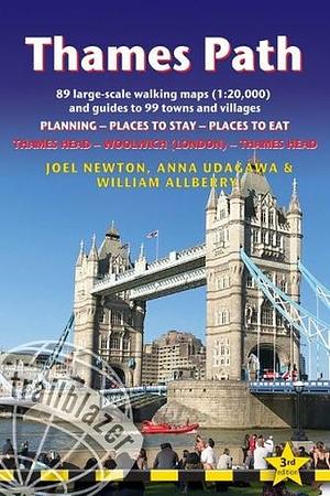 Thames Path by Anna Udagawa, Joel Newton, William Allberry