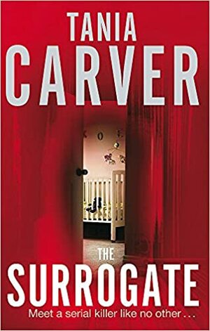 The Surrogate by Tania Carver