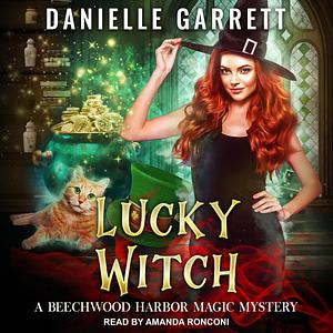 Lucky Witch by Danielle Garrett