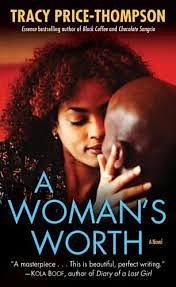 A Woman's Worth: A Novel by Tracy Price-Thompson