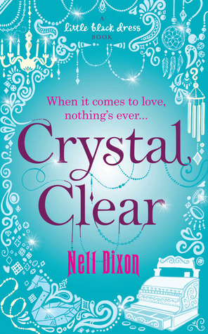 Crystal Clear by Nell Dixon