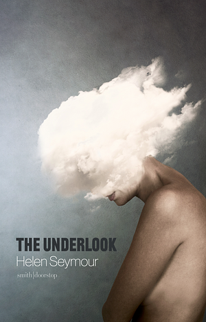 The Underlook by Helen Seymour