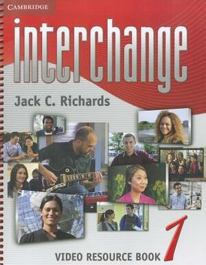 Interchange Video Resource Book 1 by Jack C. Richards