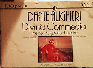 Divina commedia: Inferno, Purgatorio, Paradiso by Dante Alighieri