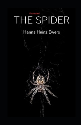 The Spider illustrated by Hanns Heinz Ewers