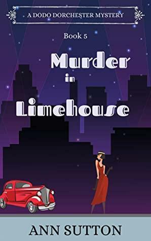 Murder in Limehouse by Ann Sutton