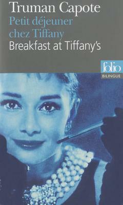 Petit déjeuner chez Tiffany by Truman Capote