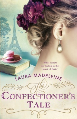 The Confectioner's Tale by Laura Madeleine