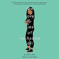 The Love and Lies of Rukhsana Ali by Sabina Khan