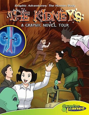 The Kidneys: A Graphic Novel Tour by Joeming Dunn