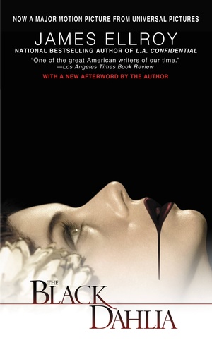 The Black Dahlia by James Ellroy