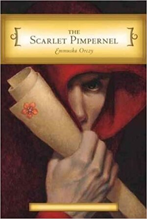 The Scarlet Pimpernel by Baroness Orczy