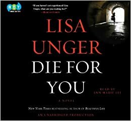 Die for You by Lisa Unger