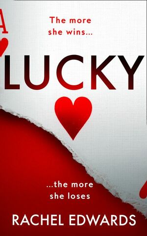 Lucky by Rachel Edwards