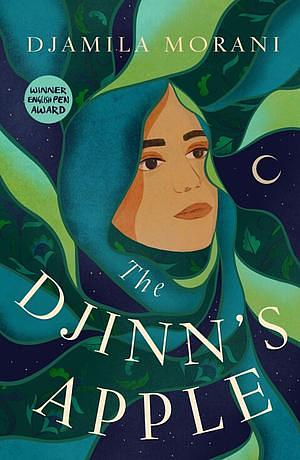 The Djinn's Apple by Djamila Morani