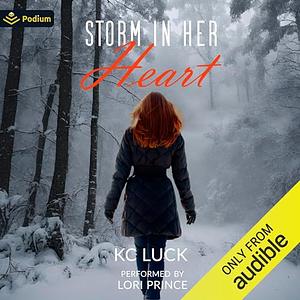 Storm in Her Heart by KC Luck, KC Luck