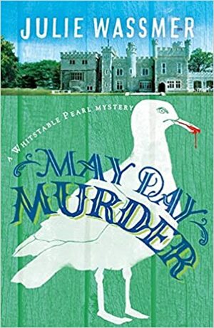 May Day Murder by Julie Wassmer