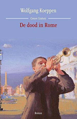 De dood in Rome by Wolfgang Koeppen