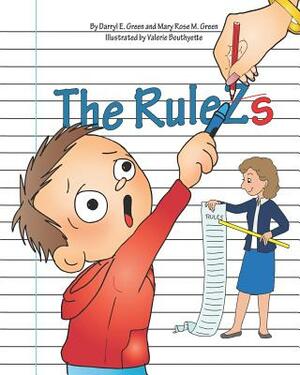 The Rules by Darryl E. Green, Mary Rose M. Green