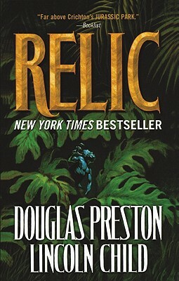 Relic by Douglas Preston, D. Preston