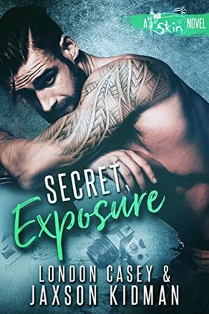 Secret Exposure by Jaxson Kidman, London Casey