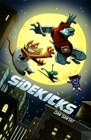 Sidekicks by Dan Santat