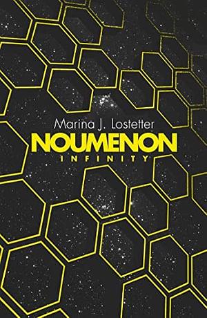 Noumenon Infinity (Noumenon, Book 2) by Marina J. Lostetter