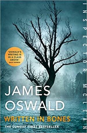 Written in Bones by James Oswald