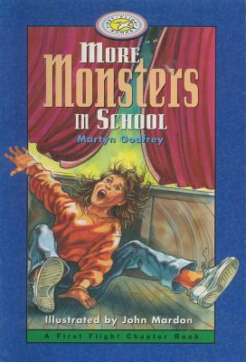 More Monsters in School by Martyn Godfrey