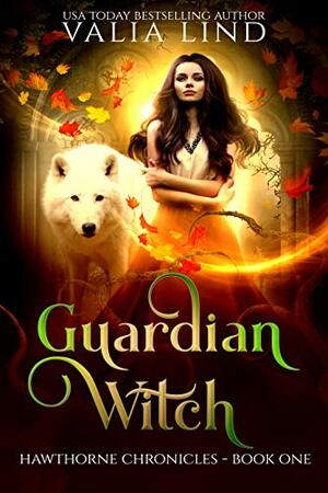 Guardian Witch by Valia Lind
