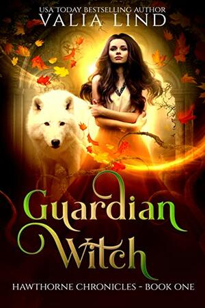 Guardian Witch by Valia Lind