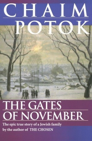 The Gates of November by Leonid Slepak, Chaim Potok, Vladimir Slepak