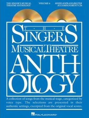 The Singer's Musical Theatre Anthology: Mezzo-Soprano/Belter Vol. 4 by Richard Walters