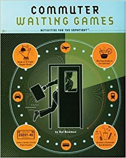 Commuter Waiting Games by Hal Bowman