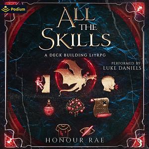 All The Skills 3 by Honour Rae