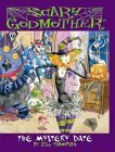 Scary Godmother: The Mystery Date by Jill Thompson