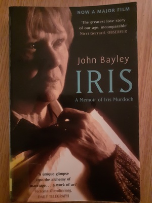 Iris: A Memoir of Iris Murdoch by John Bayley