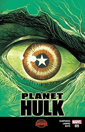 Planet Hulk #5 by Marc Laming, Sam Humphries, Mike del Mundo
