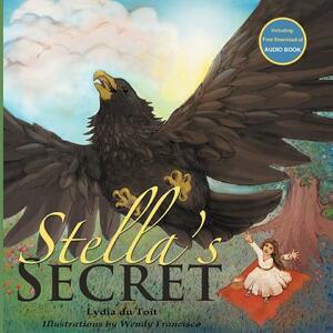 Stella's Secret by Lydia Du Toit