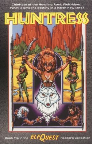 Huntress by Steve Blevins, Terry Beatty, Craig Taillefer, Joellyn Auklandus, Richard Pini, Wendy Pini