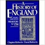 A History Of England by David F. Roberts, Clayton Roberts