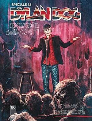 Speciale Dylan Dog n. 35: Una risata vi resusciterà by Marco Mastrazzo, Alessandro Bilotta