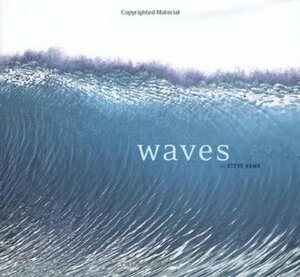 Waves by Steve Hawk