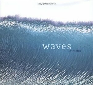 Waves by Steve Hawk