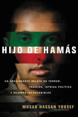 Hijo de Hamás = Son of Hamas by Mosab Hassan Yousef, Ron Brackin