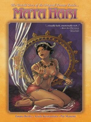 Mata Hari by Pat Masioni, Karen Berger, Ariela Kristantina, Emma Beeby