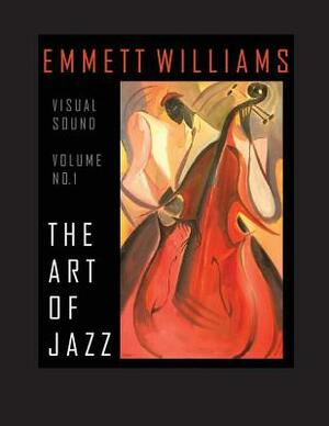 The Art of Jazz by Emmett Williams