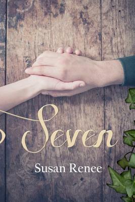 Seven by Susan Renee